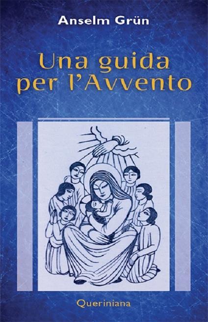 Una guida per l'Avvento - Anselm Grün - copertina