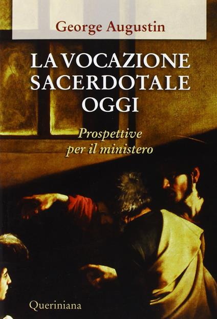 La vocazione sacerdotale oggi. Prospettive per il ministero - Augustin George - copertina