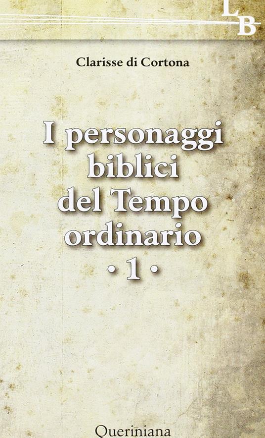 I personaggi biblici del tempo ordinario. Vol. 1 - copertina