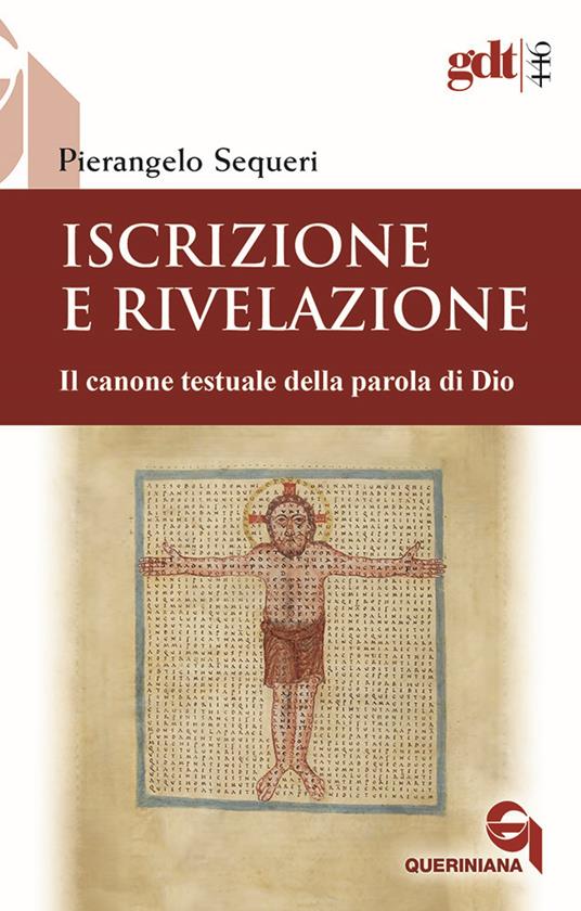 Iscrizione e rivelazione. Il canone testuale della parola di Dio - Pierangelo Sequeri - copertina