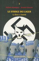 Le strisce dei lager. La Shoà e i fumetti