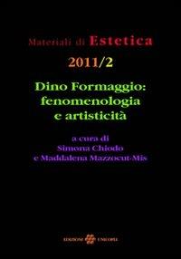 Dino Formaggio. Fenomenologia e artisticità - copertina