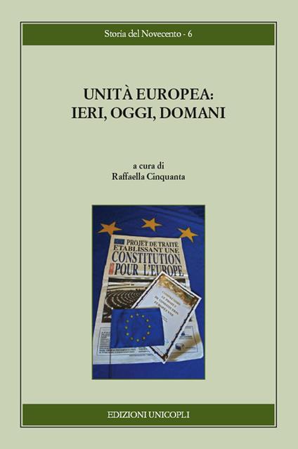 Unità europea. Ieri, oggi, domani - copertina