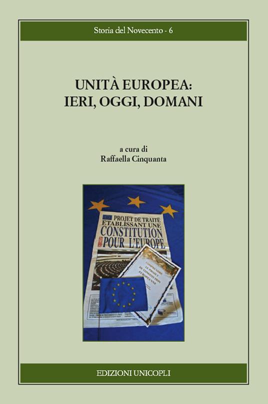 Unità europea. Ieri, oggi, domani - copertina