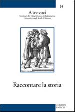 Raccontare la storia