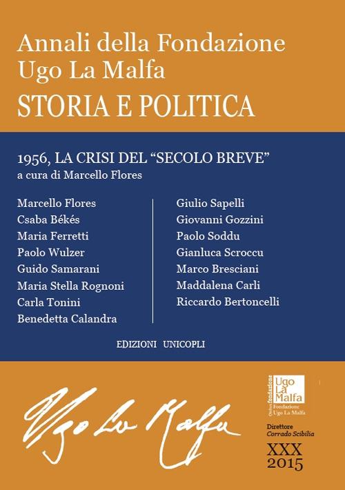 Annali della Fondazione Ugo La Malfa. Storia e politica (2015). Vol. 30 - copertina