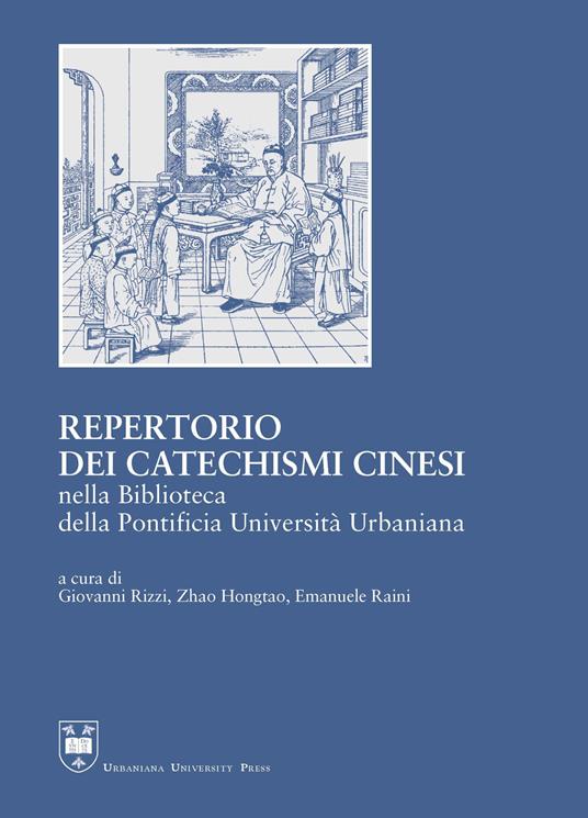 Repertorio dei catechismi cinesi della Biblioteca della Pontificia Università Urbaniana - copertina