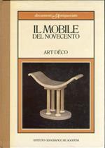 Il mobile del Novecento. Art Déco