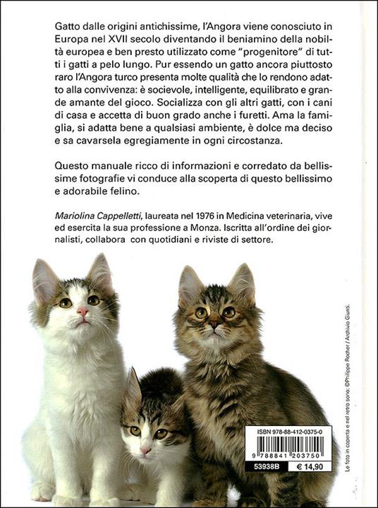 Il gatto angora turco. Storia, caratteristiche, cure quotidiane - Mariolina Cappelletti - 4