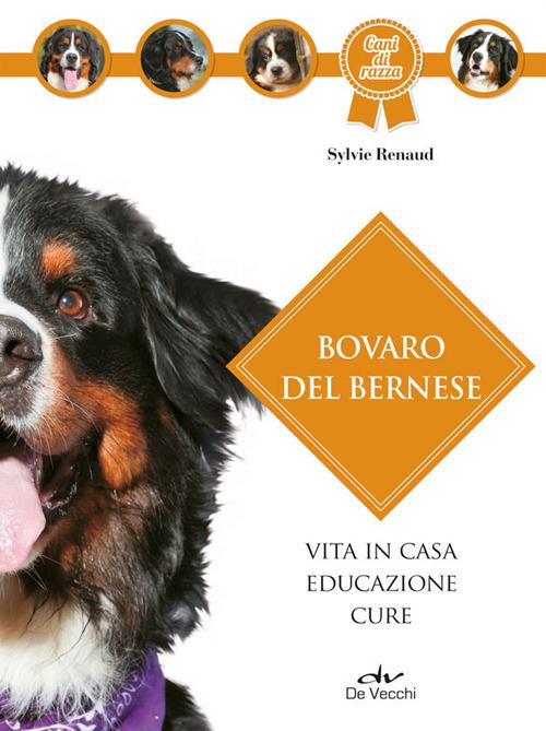 Bovaro bernese - Sylvie Renaud - copertina