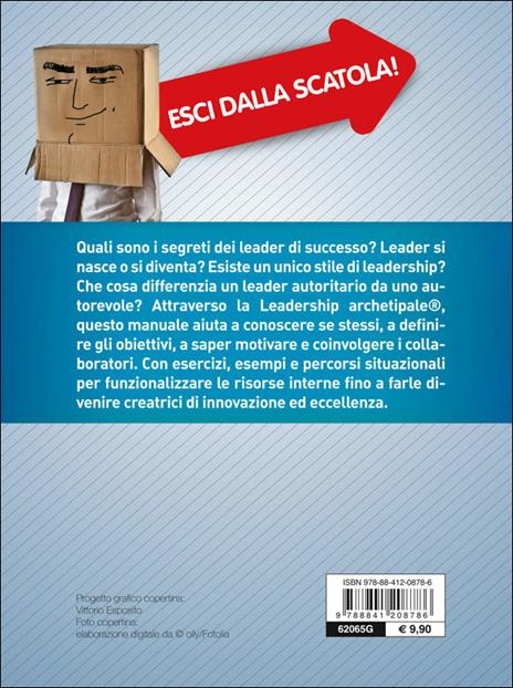 Nuovi modelli di leadership. Motivare e coinvolgere i collaboratori - Mirco Gasparotto,Guido Granchi - 3