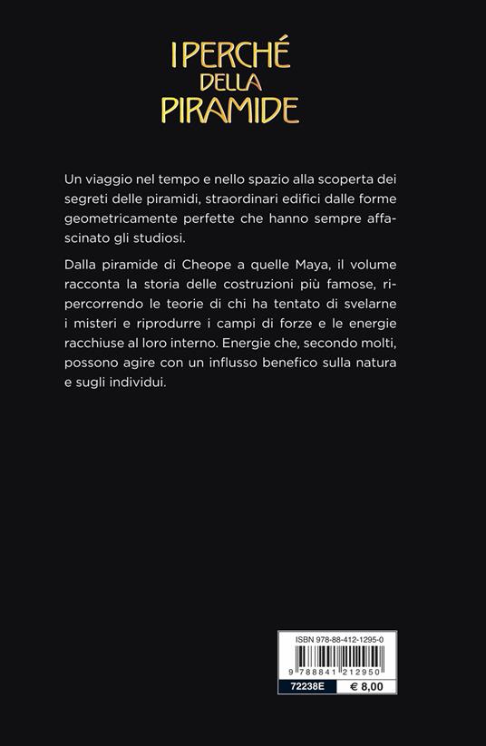 I perché della piramide. Misteri, segreti e poteri - Nicola Douglas Vigoleno - 2