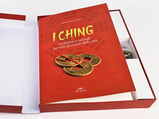 I Ching. Predizioni e consigli per tutti gli eventi della vita. Con 3 monete - Costanza Caraglio - 6