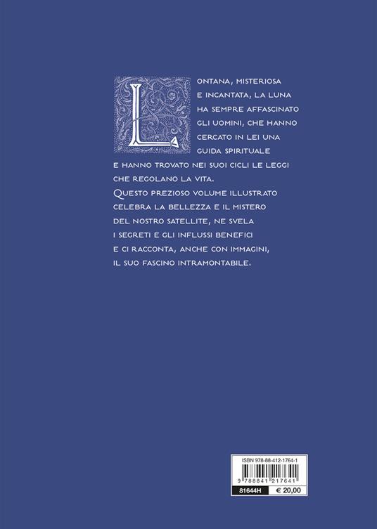 La magia della luna. Storia, leggende e rituali - Ippolita Douglas Scotti di Vigoleno - 2