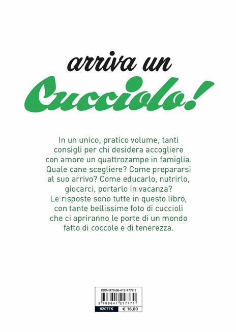 Arriva un cucciolo! Che cosa sapere e che cosa fare per accogliere il tuo nuovo amico - Valeria Rossi - 2