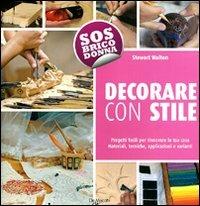 Decorare con stile - Stewart Walton - copertina