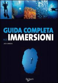 Guida completa alle immersioni - Jack Jackson - copertina