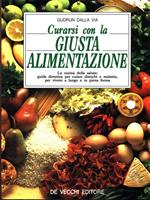 Curarsi con la giusta alimentazione