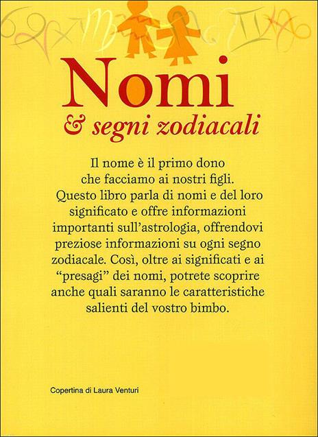 Nomi & segni zodiacali. Scegliere il nome del tuo bambino in accordo con le caratteristiche del suo segno - Chiara Bertrand - ebook - 3