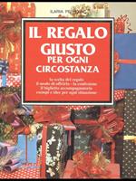 Il regalo giusto per ogni circostanza