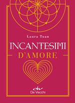 Incantesimi d'amore