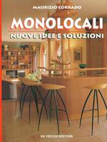 Monolocali. Nuove idee e soluzioni