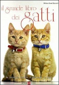 Il grande libro dei gatti - Milena Band Brunetti - copertina