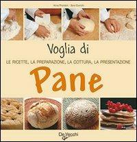 Voglia di pane! - Anna Prandoni,Sara Gianotti - copertina