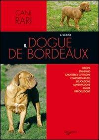 Il dogue de Bordeaux - Bernard Lebourg - copertina