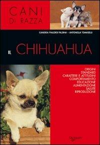 Chihuahua - Candida Pialorsi Falsina,Antonella Tomaselli - copertina