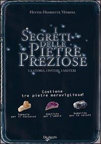 I segreti delle pietre preziose. Con gadget - copertina