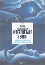 Metodo essenziale per interpretare i sogni