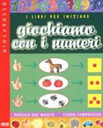 Giochiamo con i numeri. I libri per iniziare