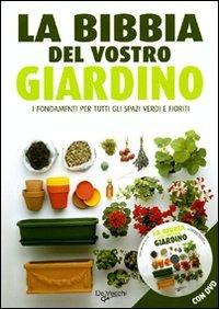 La bibbia del vostro giardino. Con DVD - copertina