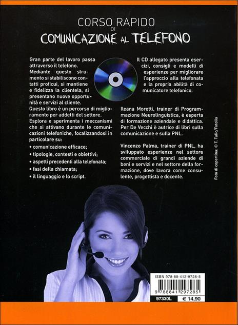 Corso rapido di comunicazione al telefono. Con CD Audio - Ileana Moretti,Vincenzo Palma - 2