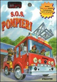 S.O.S. pompieri. Libro pop-up. Con gadget - Dawn Bentley - copertina