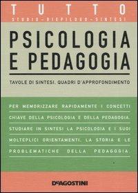 Tutto psicologia e pedagogia - Barbara Colombo - copertina