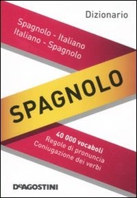 Dizionario Spagnolo/Italiano. Italiano/Spagnolo - Libro Usato