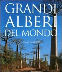 Grandi alberi del mondo - Thomas Pakenham - copertina