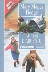 Pattini d'argento - Mary Mapes Dodge - copertina