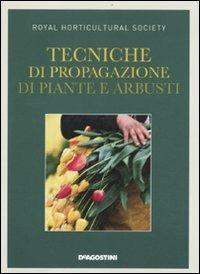 Tecniche di propagazione di piante e arbusti - 5