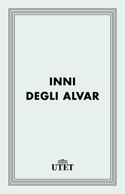 Inni degli Alvar. Testi tamil di devozione visnuta - Emanuela Panattoni - ebook