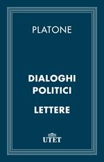 Dialoghi politici e lettere