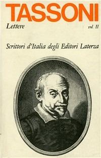 Lettere (1620-1634). Vol. 2 - Alessandro Tassoni - copertina