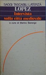 Intervista sulla città medievale