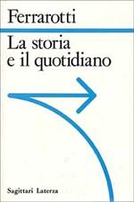 La storia e il quotidiano