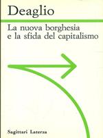 La nuova borghesia e la sfida del capitalismo