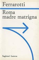 Roma. Madre matrigna