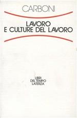 Lavoro e culture del lavoro