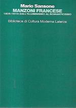Manzoni francese (1805-1810). Dall'illuminismo al Romanticismo